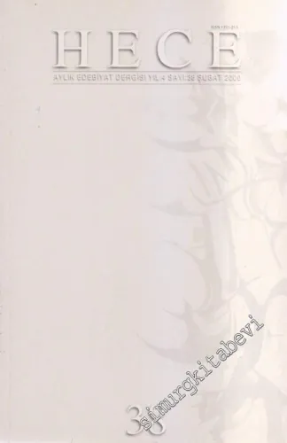 Hece Aylık Edebiyat Dergisi - 38    4  Şubat