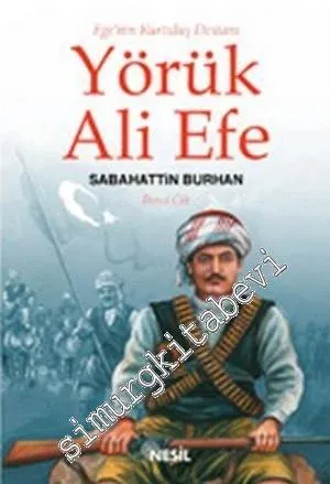 Yörük Ali Efe: Ege'nin Kurtuluş Destanı 2 -