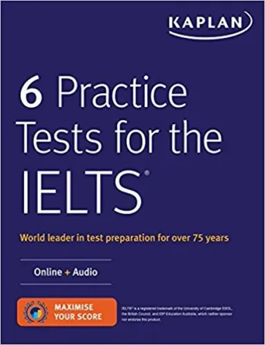 Kaplan 6 Practice Tests for the IELTS Online Audio