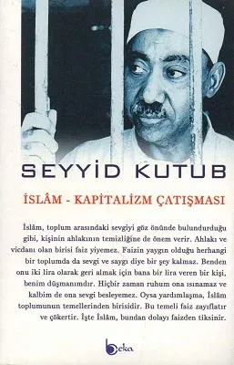 İslam - Kapitalizm Çatışması