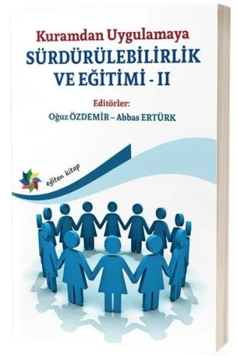 Kuramdan Uygulamaya Sürdürülebilirlik ve Eğitimi 2
