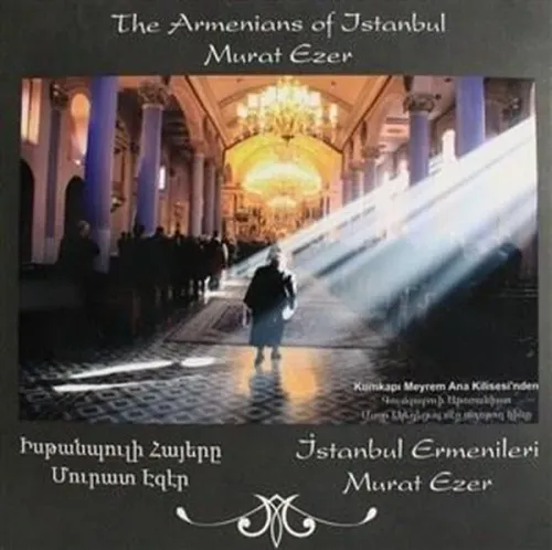 The Armenians of Istanbul