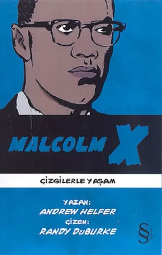 Malcolm; Çizgilerle Yaşam