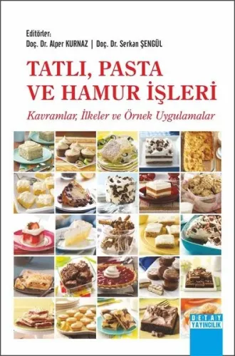Tatlı Pasta ve Hamur İşleri