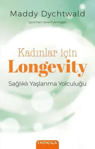 Kadınlar İçin Longevity - Sağlıklı Yaşlanma Yolculuğu