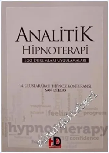 Analitik Hipnoterapi : Ego Durumları Uygulamaları -         2023