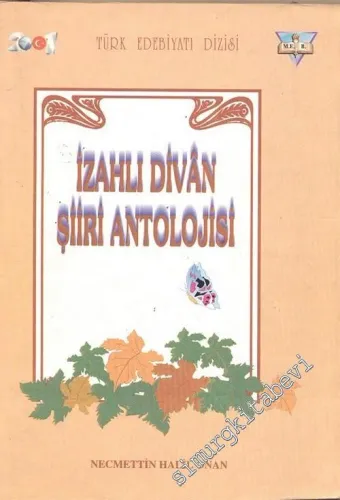 İzahlı Divan Şiiri Antolojisi -        1997