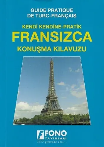 Fransızca Konuşma Kılavuzu Kendi Kendine Pratik