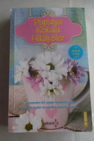 Papatya Kokulu Hikayeler