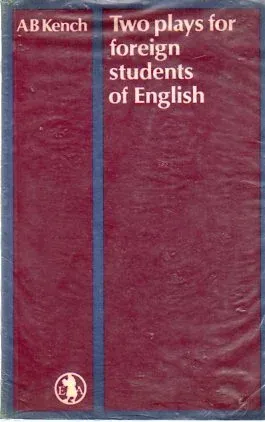 Two Plays For Foreign Students Of English