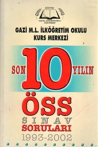 Son 10 Yılın ÖSS Sınav Soruları