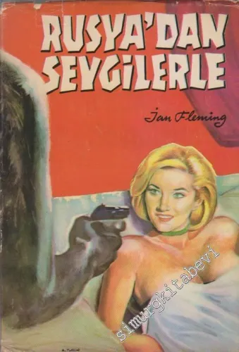 Rusyadan Sevgilerle -        1963