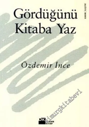 Gördüğünü Kitaba Yaz -        2002