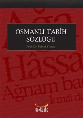 Osmanlı Tarihi Sözlüğü