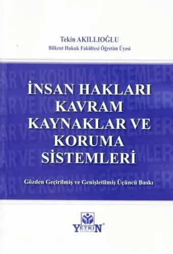İnsan Hakları Kavram Kaynaklar ve Koruma Sistemleri