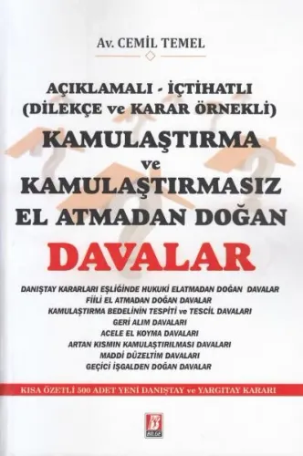 Kamulaştırma ve Kamulaştırmasız El Atmadan Doğan Davalar