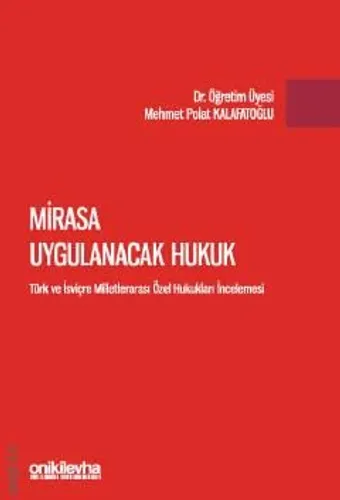 Mirasa Uygulanacak Hukuk