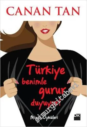 Türkiye Benimle Gurur Duyuyor -         2016