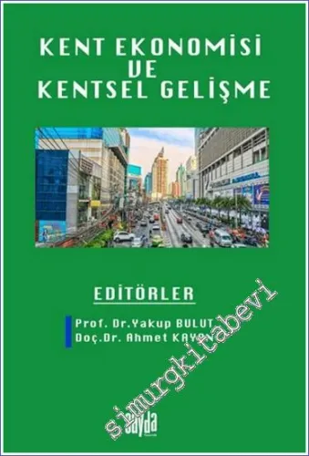 Kent Ekonomisi ve Kentsel Gelişme -         2024