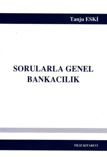 Sorularla Genel Bankacılık
