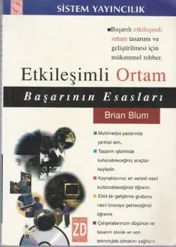 Etkileşimli Ortam Başarının Esasları