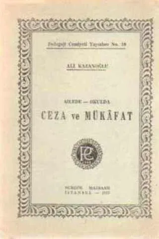 Ailede - Okulda Ceza ve Mükafat