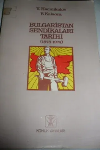 Bulgaristan Sendikaları Tarihi