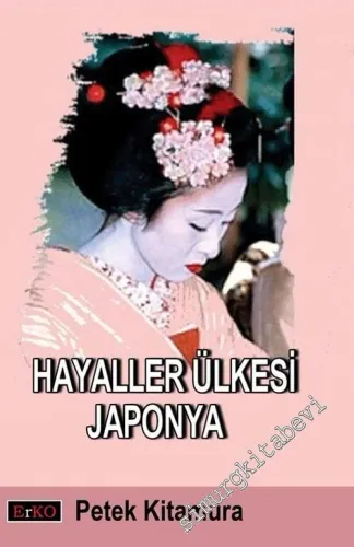 Hayaller Ülkesi Japonya -