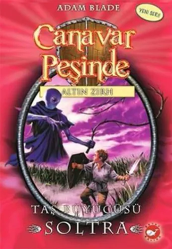 Canavar Peşinde 9 - Taş Büyücüsü Soltra