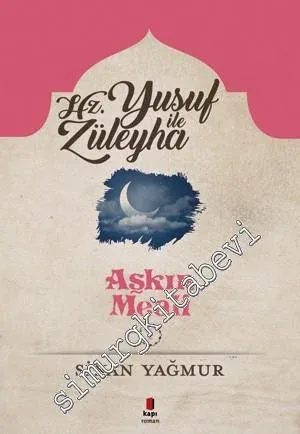 Aşkın Meali 1 : Yusuf ile Züleyha -         2022