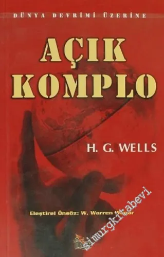 Açık Komplo: Dünya Devrimi Üzerine -        2005