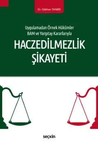Haczedilmezlik Şikayeti