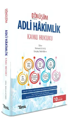 Temsil Dönüşüm Adli Hakimlik Kamu Hukuku Çıkmış Sorular ve Açıklamalı 