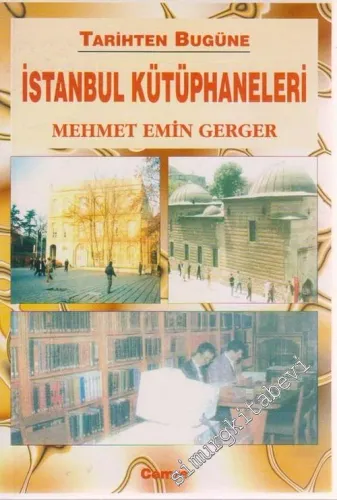 Tarihten Bugüne İstanbul Kütüphaneleri -        1997