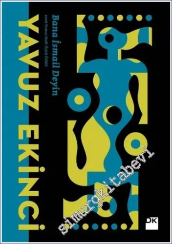 Bana İsmail Deyin -