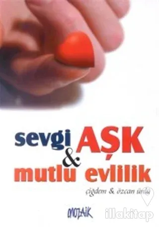 Sevgi Aşk & Mutlu Evlilik