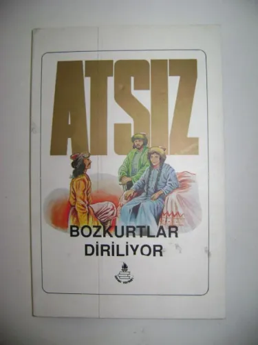 Bozkurtlar Diriliyor