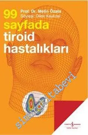 99 Sayfada Tiroid Hastalıkları -