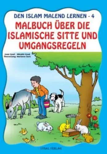Almanca Boyamalı Ahlak ve Görgü Kuralları Malbuch Über Die Islamische Sitte Und Umgansregeln