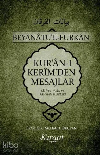 Kur'an-ı Kerim'den Mesajlar; Fatiha Yasin Rahman Sureleri