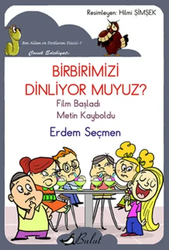 Birbirimizi Dinliyor Muyuz?