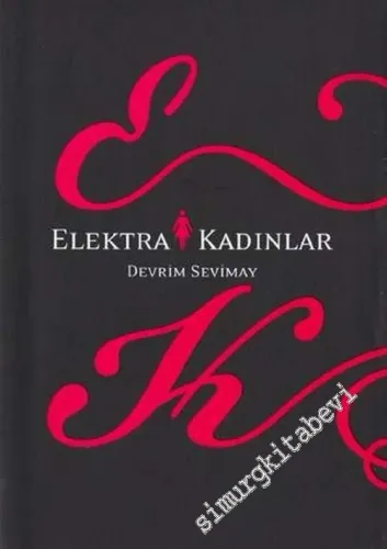 Elektra Kadınlar -        2002