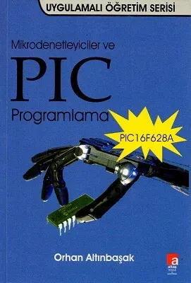 Mikrodenetleyiciler ve PIC Programlama PIC 16F628A