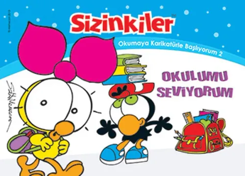 Sizinkiler - Okulumu Seviyorum; Okumaya Karikatürle Başlıyorum 2