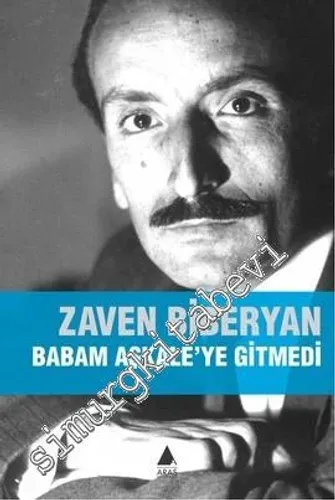 Babam Aşkale'ye Gitmedi