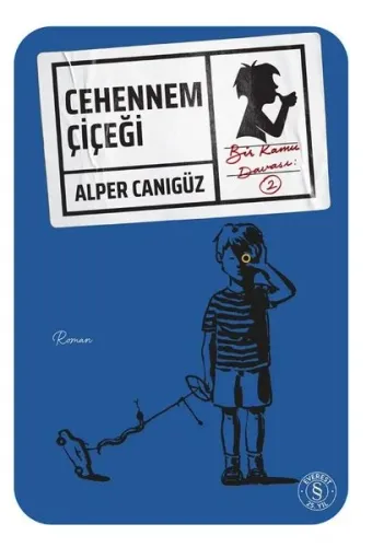 Cehennem Çiçeği - Bir Kamu Davası 2
