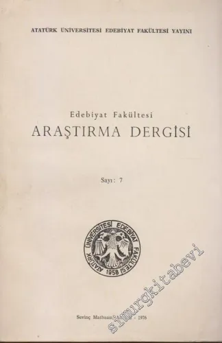 Fen Edebiyat Fakültesi Edebiyat Bilimleri Araştırma Dergisi  - Sayı: 7