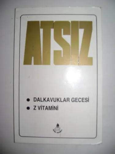 Dalkavuklar Gecesi Z Vitamini
