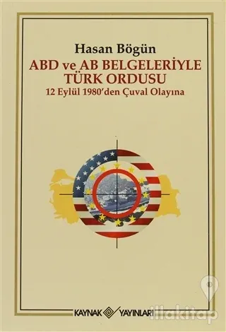 ABD ve AB Belgeleriyle Türk Ordusu