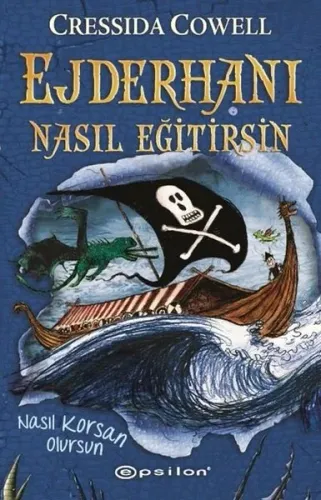 Ejderhanı Nasıl Eğitirsin 2 - Nasıl Korsan Olursun